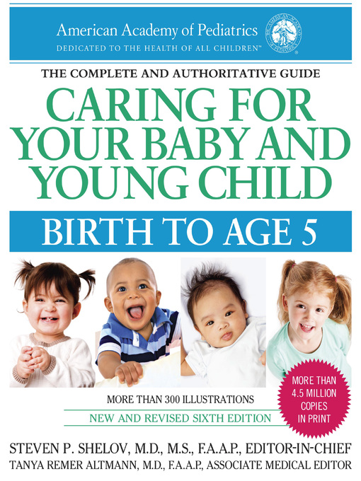 Cover image for Caring for Your Baby and Young Child, Birth to Age 5